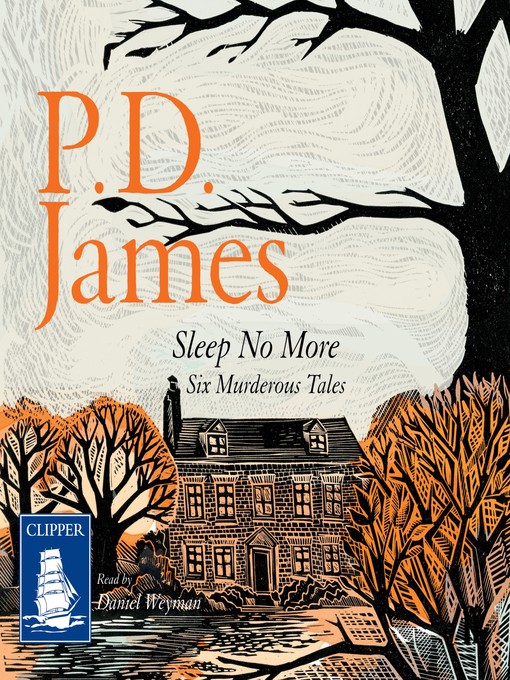 Title details for Sleep No More by P.D. James - Available
